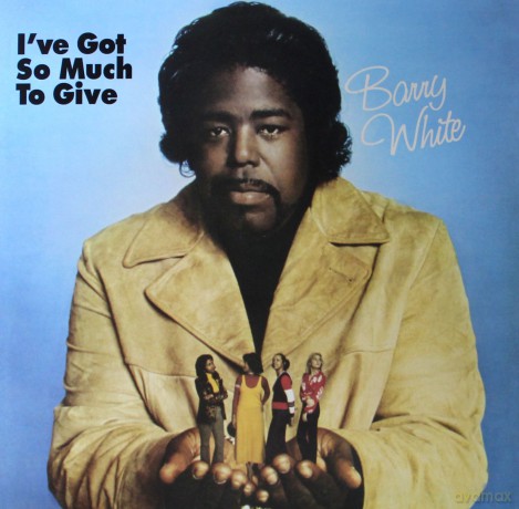 Barry White: I've Got So Much To Give [Winyl]