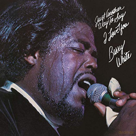 Barry White: Just Another Way To Say I Love You [Winyl]