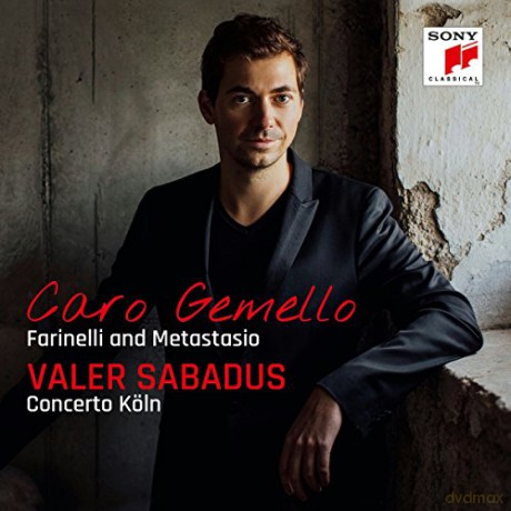 Valer Sabadus: Caro gemello - Farinelli and Metastasio [CD]