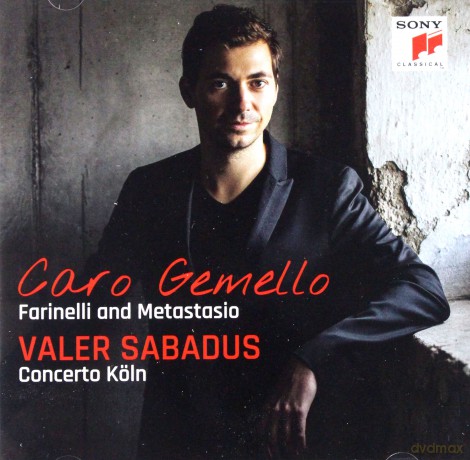 Valer Sabadus: Caro gemello - Farinelli and Metastasio [CD]