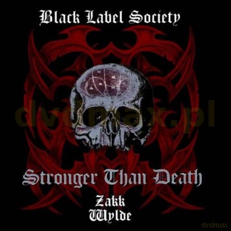 Black Label Society: Stronger Than... [CD]