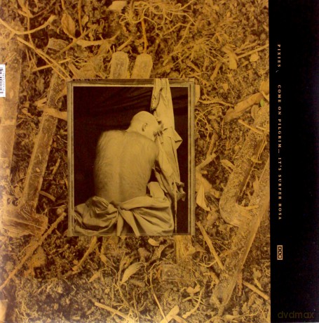 The Pixies: Come On Pilgrim... It`s Surfer Rosa [3xWinyl]