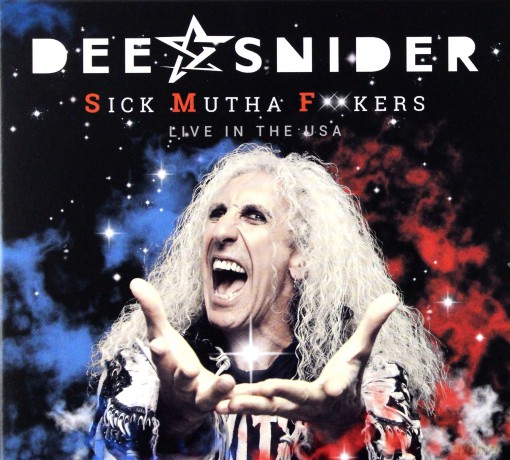 Dee Snider: Sick Mutha F**kers Live In The USA [CD]