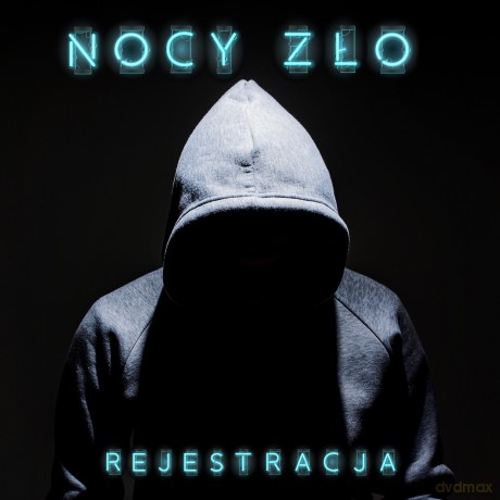 Rejestracja: Nocy Zło (digipack) [CD]