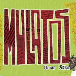 Omar Sosa: Mulatos [Winyl]