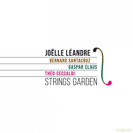 Joelle Leandre: Strings Garden [3CD]