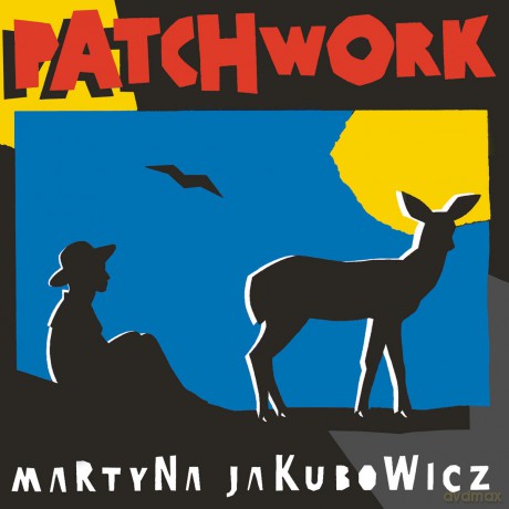 Martyna Jakubowicz: Patchwork [CD]