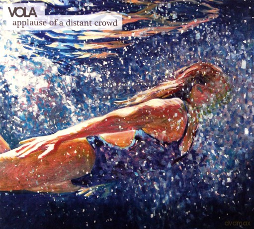 Vola: Applause Of A Distant Crowd (digipack) [CD]