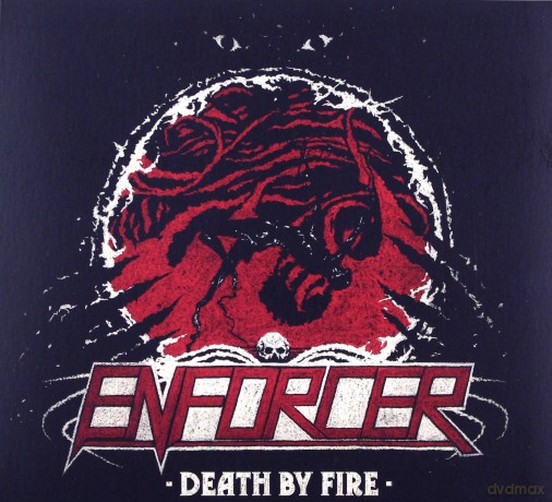 Enforcer: Death By Fire (digipack) [CD]