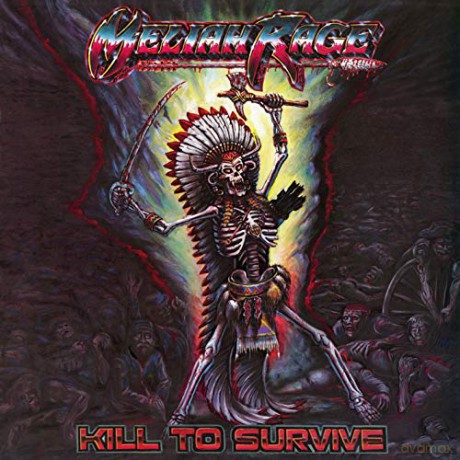 Meliah Rage: Kill To Survive [2CD]