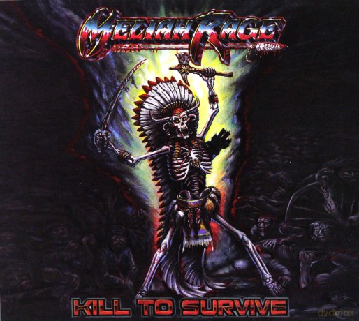 Meliah Rage: Kill To Survive [2CD]