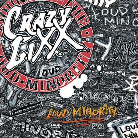 Crazy Lixx: Loud Minority [2xWinyl]