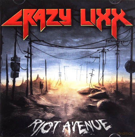 Crazy Lixx: Riot Avenue [CD]