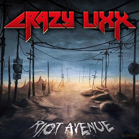 Crazy Lixx: Riot Avenue [2xWinyl]