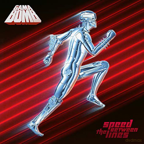 Gama Bomb: Speed Between The Lines [CD]