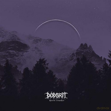 Dodsrit: Spirit Crusher [CD]