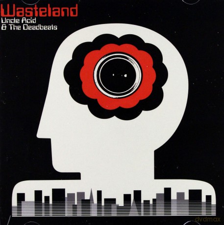 Uncle Acid And The Deadbeats: Wasteland [CD]