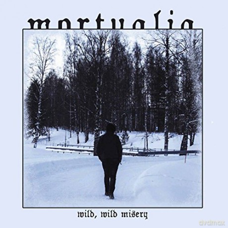 Mortualia: Wild Wild Misery [CD]