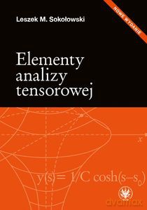 Elementy analizy tensorowej - Lech M. Sokołowski [KSIĄŻKA]