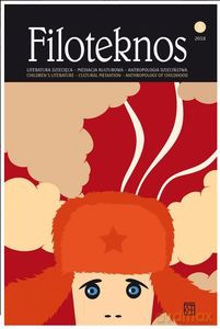 Filoteknos vol. 8/2018. Literatura dziecięca - Mediacja kulturowa - Antropologia dzieciństwa [KSIĄŻKA]