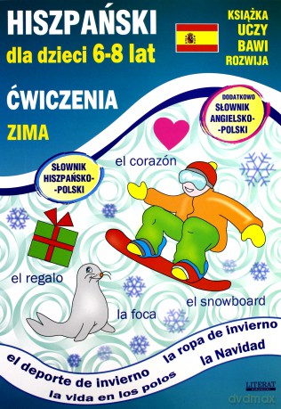 Hiszpański dla dzieci 6-8 lat Ćwiczenia Zima - Jewiak Hanna, Katarzyna Piechocka-Empel [KSIĄŻKA]