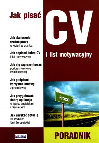 Jak pisać CV i list motywacyjny. Poradnik - Sylwia Sądowska [KSIĄŻKA]