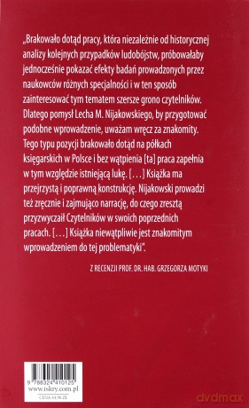 Ludobójstwo. Historia i socjologia ludzkiej destrukcyjności - Lech Nijakowski [KSIĄŻKA]