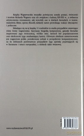 Wagnerowska mozaika. Wagner i wagneryzm w kulturze - Małgorzata Sokalska [KSIĄŻKA]