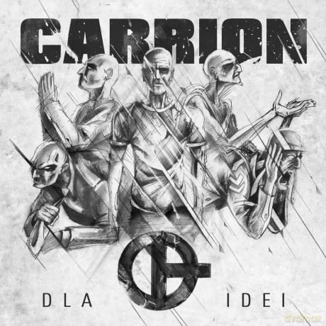 Carrion: Dla Idei [CD]