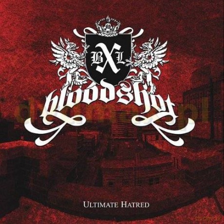 Bloodshot: Ultimate Hatred [CD]