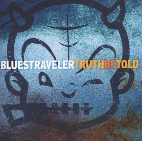 Blues Traveler: Truth Be Told [CD]