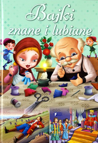 Bajki Znane i Lubiane [KSIĄŻKA]