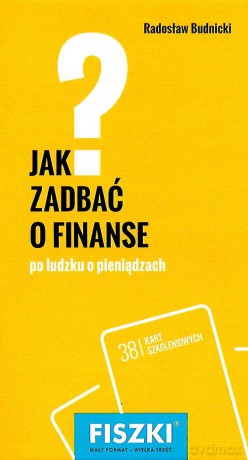 Fiszki Jak Zadbać o Finanse - Radosław Budnicki [KSIĄŻKA]