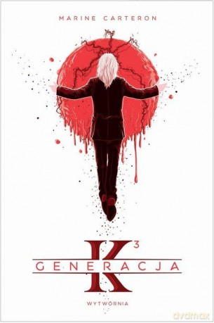 Generacja K (Tom 3) - Marine Carteron [KSIĄŻKA]