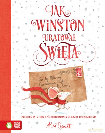 Jak Winston Uratował Święta - Alex T. Smith [KSIĄŻKA]