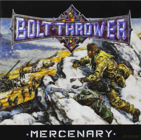 Bolt Thrower: Mercenery [CD]