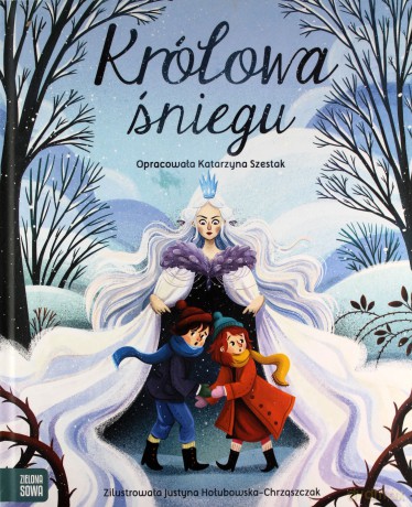Królowa Śniegu - Katarzyna Szestak [KSIĄŻKA]