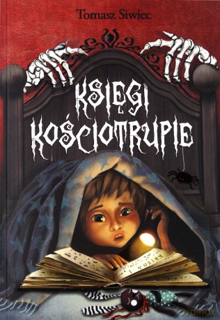 Księgi Kościotrupie - Tomasz Siwiec [KSIĄŻKA]