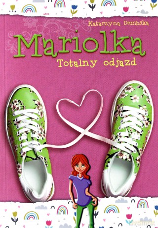 Mariolka Totalny Odjazd - Katarzyna Dembska [KSIĄŻKA]