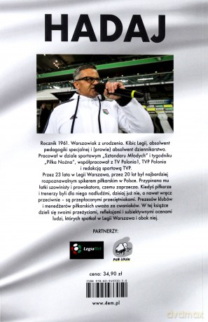 Moja Legia. 23 Lata za Kulisami Największego Klubu w Polsce - Wojciech Hadaj [KSIĄŻKA]