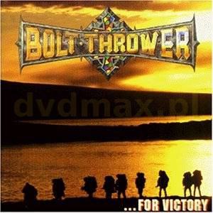 Bolt Thrower: For Victory [CD]
