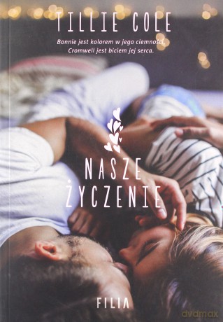 Nasze Życzenie - Tillie Cole [KSIĄŻKA]