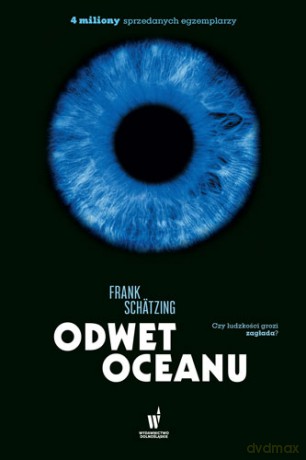 Odwet Oceanu - Frank Schatzing [KSIĄŻKA]