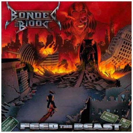 Bonded By Blood: Feed The Beast [2CD]