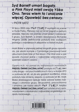 Pink Floyd. Prędzej Świnie Zaczną Latać. Prawdziwa Historia Pink Floyd - Mark Blake [KSIĄŻKA]
