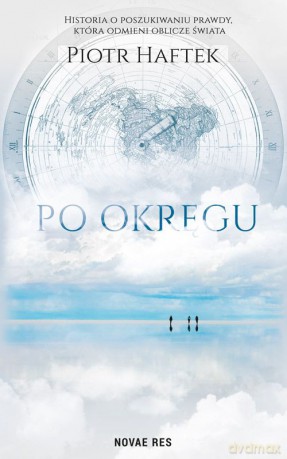 Po Okręgu - Piotr Haftek [KSIĄŻKA]