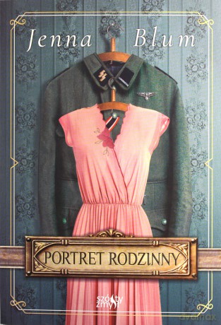Portret Rodzinny - Jenna Blum [KSIĄŻKA]