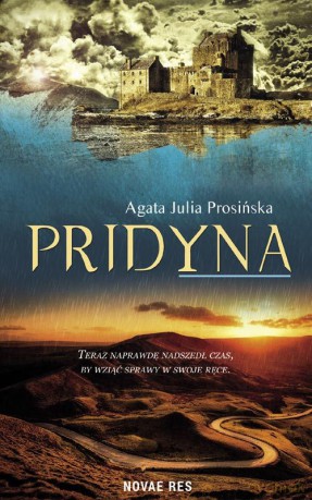 Pridyna Duchy Żywiołów (Tom 3) - Agata Julia Prosińska [KSIĄŻKA]