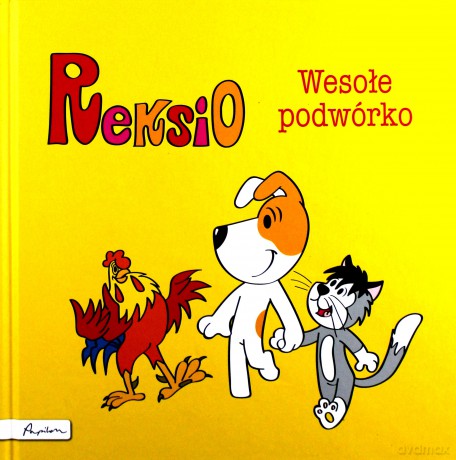 Reksio Wesołe Podwórko - Maria Szarf [KSIĄŻKA]