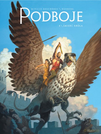 Śmierć Króla Podboje (Tom 4) - Sylvain Runberg, Francois Miville-Deschenes [KOMIKS]